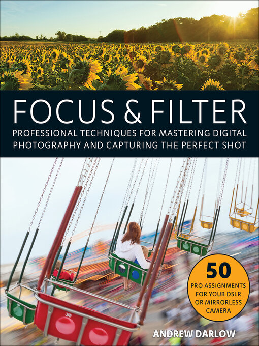 Title details for Focus & Filter by Andrew Darlow - Available